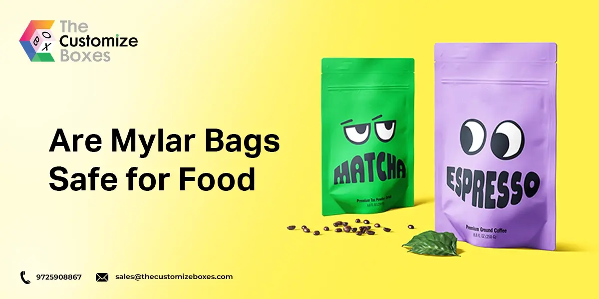 Mylar Bags Safe for Food Storage